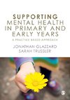 Supporting Mental Health in Primary and Early Years