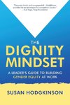 The Dignity Mindset