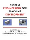 System Engineering for Machine Development