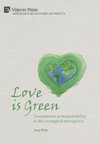 Love is Green