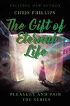 The Gift of Eternal Life