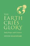 The Earth Cries Glory