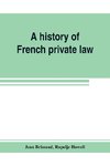 A history of French private law