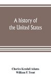 A history of the United States