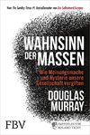 Wahnsinn der Massen