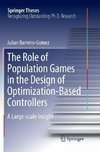 The Role of Population Games in the Design of Optimization-Based Controllers