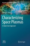 Characterizing Space Plasmas