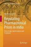 Regulating Pharmaceutical Prices in India