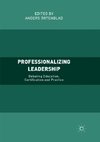 Professionalizing Leadership