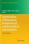 Optimization of Behavioral, Biobehavioral, and Biomedical Interventions