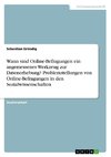 Wann sind Online-Befragungen ein angemessenes Werkzeug zur Datenerhebung? Problemstellungen von Online-Befragungen in den Sozialwissenschaften