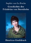 Geschichte des Fräuleins von Sternheim (Großdruck)