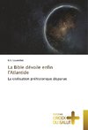 La Bible dévoile enfin l'Atlantide