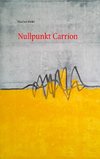 Nullpunkt Carrion