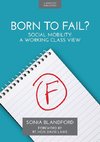 Born To Fail