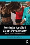 Feminist Applied Sport Psychology