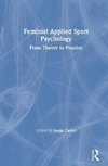 Feminist Applied Sport Psychology