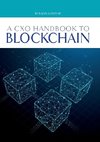 A CxO Handbook to Blockchain