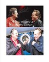 Eric Bristow and Bobby George!