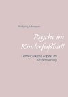 Psyche im Kinderfußball