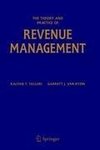 Theory and Practice of Revenue Management