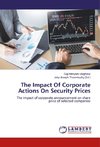 The Impact Of Corporate Actions On Security Prices
