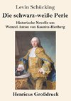 Die schwarz-weiße Perle (Großdruck)