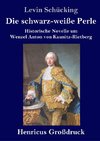 Die schwarz-weiße Perle (Großdruck)