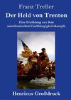 Der Held von Trenton (Großdruck)