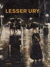 Lesser Ury: Der Einzelgänger unter den 