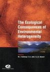 The Ecological Consequences of Environmental Heterogeneity