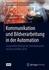 Kommunikation und Bildverarbeitung in der Automation