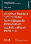 Methode zur Erzeugung eines erweiterten Konformitätstests für Kommunikationsprotokolle am Beispiel der ISO 15118