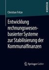 Entwicklung rechnungswesenbasierter Systeme zur Stabilisierung der Kommunalfinanzen