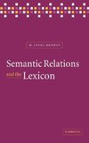 Semantic Relations and the Lexicon