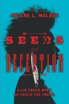 Seeds of Deception