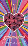 I Love Gymnastics Goalbook (purple/stripes cover #3)