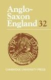 Lapidge, M: Anglo-Saxon England: Volume 32