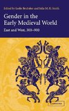 Gender in the Early Medieval World