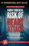 KNOW YOUR REAL RISK OF HEART A