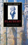 The Cambridge Companion to Flaubert