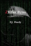 2 Killer Bytes