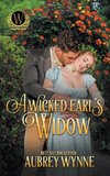 A Wicked Earl's Widow