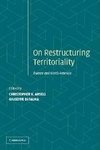 Ansell, C: Restructuring Territoriality