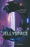 Jellyspace