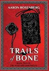 Trails of Bone