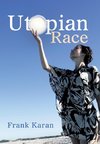 Utopian Race