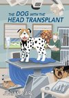 The Dog With The Head Transplant