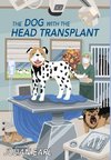 The Dog With The Head Transplant