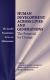 Human Development across Lives and             Generations